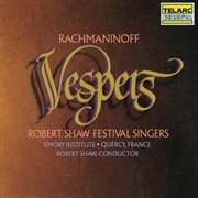 Rachmaninoff: vespers (all-night vigil), op. 37 cover image