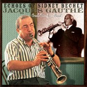 Echoes of sidney bechet cover image
