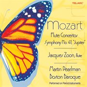 Mozart: flute concertos & symphony no. 41 in c major, k. 551 "jupiter" cover image