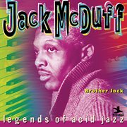 Legends of acid jazz: brother jack cover image