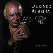 Outra vez (once again) [live at the jazz note, pacific beach, ca / october 5, 1991] cover image