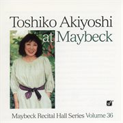 The maybeck recital series, vol. 36 cover image