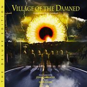 Village of the damned [original motion picture soundtrack / deluxe edition] cover image
