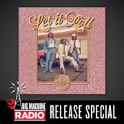 Let it roll - big machine radio release special cover image