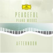 Peaceful piano moods "afternoon" [volume 2] cover image