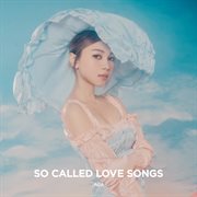 So called love songs [2nd edition] cover image