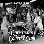 Chemtrails over the country club cover image