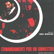 Comandamenti per un gangster [original motion picture soundtrack] cover image