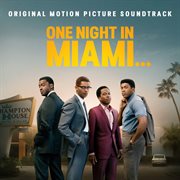 One night in Miami... : original motion picture soundtrack cover image