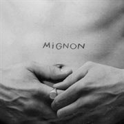 Mignon cover image