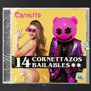 14 cornettazos bailables cover image