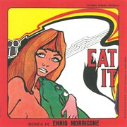 Eat it [original motion picture soundtrack] cover image
