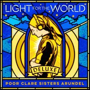 Light for the world [deluxe] cover image