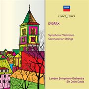 Dvorak: symphonic variations; serenade for strings cover image