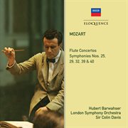 Mozart: flute concertos; symphonies 39, 40, 25, 29, 32 cover image