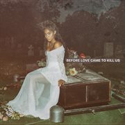 Before love came to kill us cover image