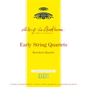Beethoven: early string quartets cover image