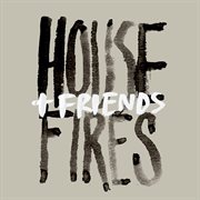 Housefires + friends [live] cover image