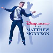 Disney dreamin' with Matthew Morrison cover image