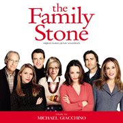 The family stone : original motion picture soundtrack cover image