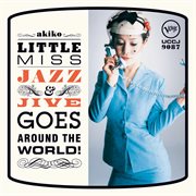 Little miss jazz & jive goes around the world! cover image