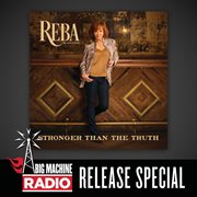 Stronger than the truth - big machine radio release special cover image