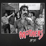 The Mothers 1970 cover image