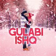 Gulabi ishq cover image