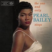 The one and only Pearl Bailey sings cover image