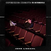 Opening night: the instrumentals cover image