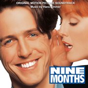 Nine months : original motion picture soundtrack cover image
