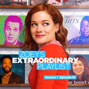 Zoey's extraordinary playlist: season 1, episode 10 cover image