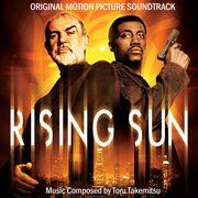Rising sun : original motion picture soundtrack cover image