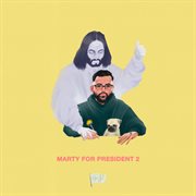 Marty for president 2 cover image