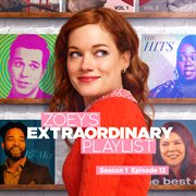 Zoey's extraordinary playlist: season 1, episode 12 cover image