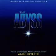 The Abyss : original motion picture soundtrack cover image