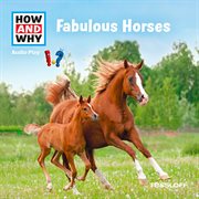 HOW AND WHY Audio Play Fabulous Horses cover image