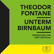 Fontane: unterm birnbaum cover image