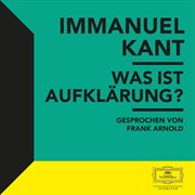 Kant: was ist aufklärung? cover image