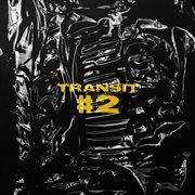 Transit #2 cover image