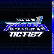 Nct #127 neo zone: the final round - the 2nd album repackage cover image
