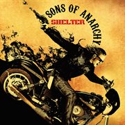 Sons of anarchy: shelter cover image