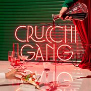 Crucchi gang cover image