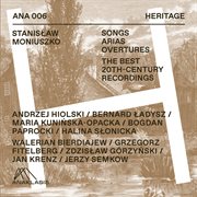 Stanisław moniuszko - the best 20-th century recordings - songs, arias, overtures cover image