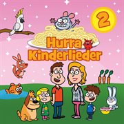 Hurra kinderlieder 2 cover image