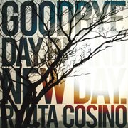Goodbye day, brand new day cover image