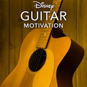 Disney guitar: motivation cover image