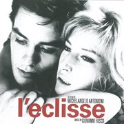 L'eclisse [original motion picture soundtrack] cover image