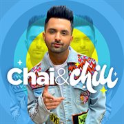 Chai & chill cover image