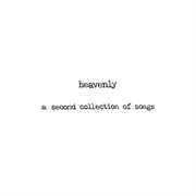 Heavenly: a second collection of songs cover image